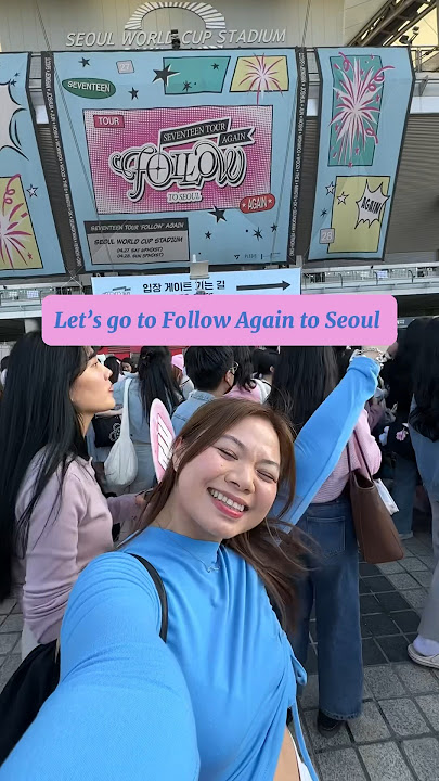Follow Again to Seoul! #seventeen #carat #followagaintoseoul | Kye Sees