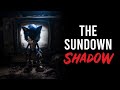 The Sundown Shadow | Sonic Creepypasta