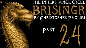 The Inheritance Cycle: Brisingr | Part 24 | Chapter 27 (Book Discussion)