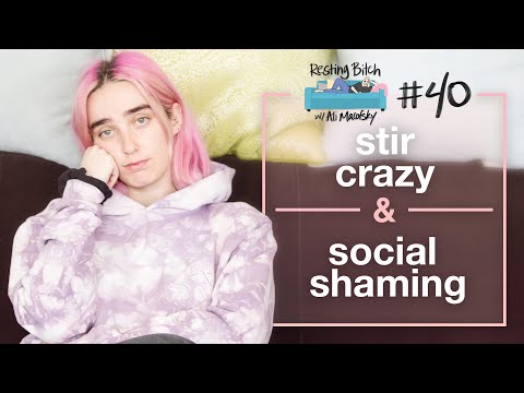 Stir Crazy & Social Shaming | RBP