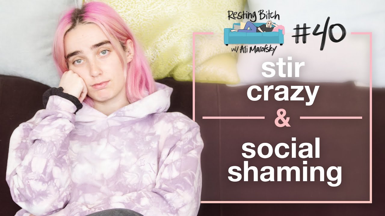 Stir Crazy & Social Shaming | RBP #40