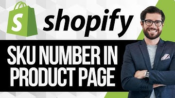 How to Show SKU Number on Shopify Product Page