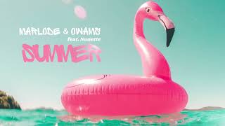 Marlode &amp; Owams - Summer featuring Nanette [Official Visualiser]