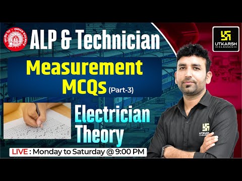 Electrician Theory #74 | Railway ALP & Tech.| measurement MCQs | Ram Sir