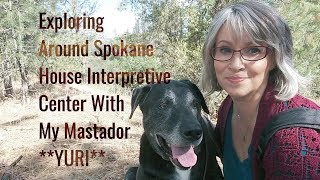 Exploring Around Spokane House Interpretive Center with My Mastador Yuri