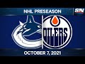 NHL Pre-Season Highlights | Canucks vs. Oilers - Oct. 7, 2021