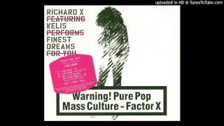 Richard X ft. Kelis - Finest Dreams (Part Two)