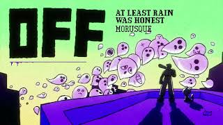 AT LEAST RAIN WAS HONEST - OFF Original Soundtrack