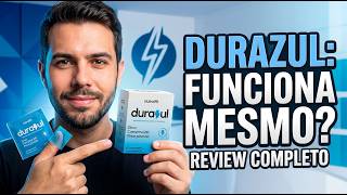 DURAZUL VALE A PENA? ⚠️ Resultado em 30 Minutos