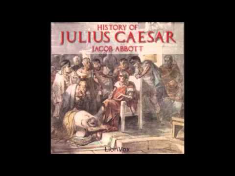History of Julius Caesar (FULL Audio Book) - Crossing the Rubicon