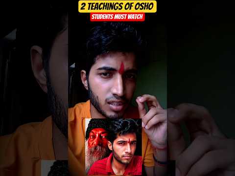 🔥2 teachings of Osho for students #shorts #ytshorts #youtubeshorts #motivation