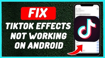 How To Fix Tiktok effects not working problem (Problem Solved)