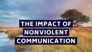 NVC Improves Life & Communication