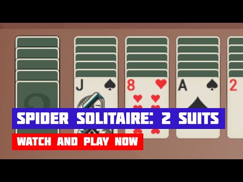 Spider Solitaire: 2 Suits · Game · Gameplay