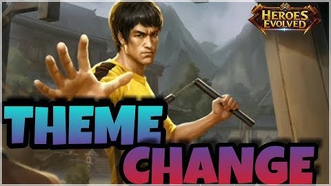 HEROES EVOLVED- HOW TO CHANGE THEME | ENJOY!!!
