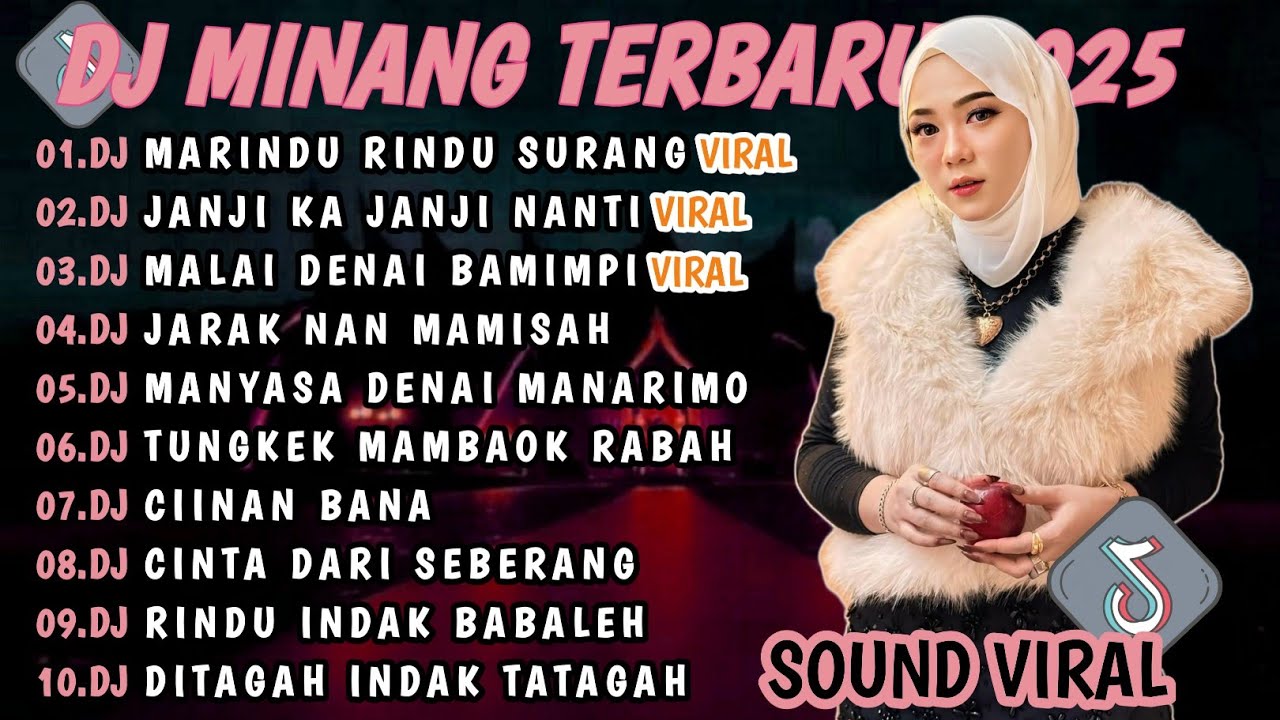 DJ MINANG TERBARU 2025 FULL BASS | VIRAL TIKTOK🎵DJ MARINDU RINDU SURANG DJ JANJI KA JANJI NANTI🎵
