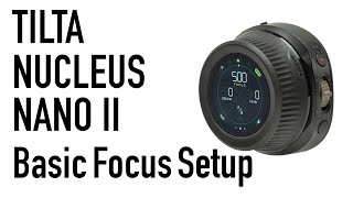 Tilta Nucleus Nano II Basic Focus Setup