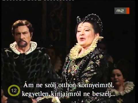 Verdi: Don Carlo - Non pianger, mia compagna..." (Ilona Tokody)