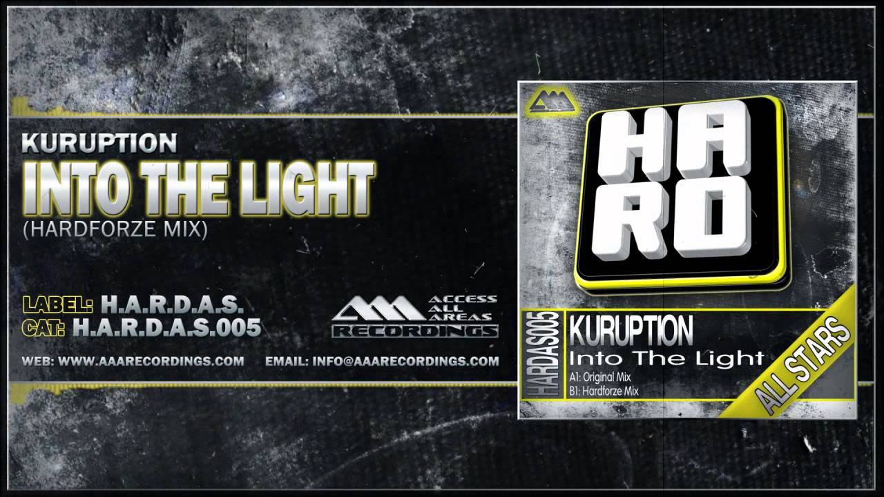 在 YouTube 上观看 Kuruption - Into The Light (Hardforze Mix)