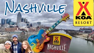 Nashville Koa Resort | Exploring the Music City.