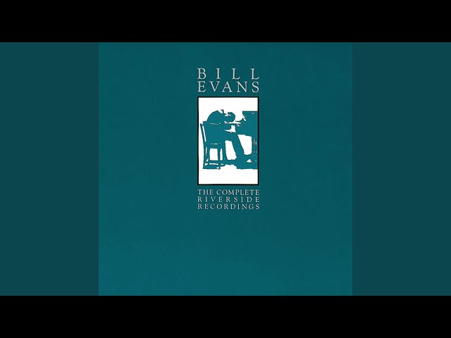 【2LP】Bill Evans Trio / Time Remembered Time Remembered - YouTube