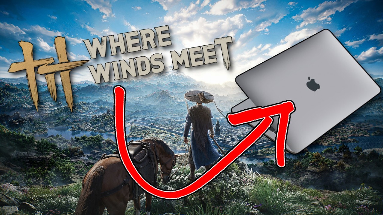 Как бесплатно сыграть в Where Winds Meet на Mac!