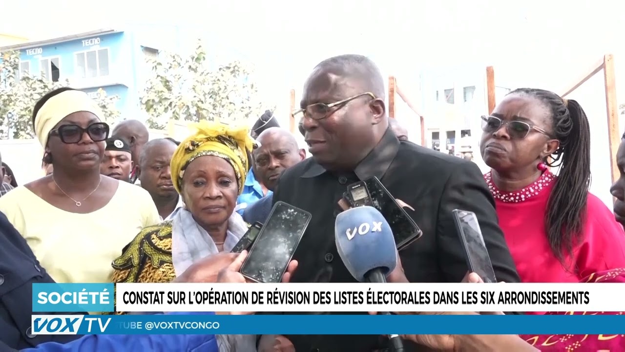 État des lieux de l’opération de révision électorale dans les six arrondissements