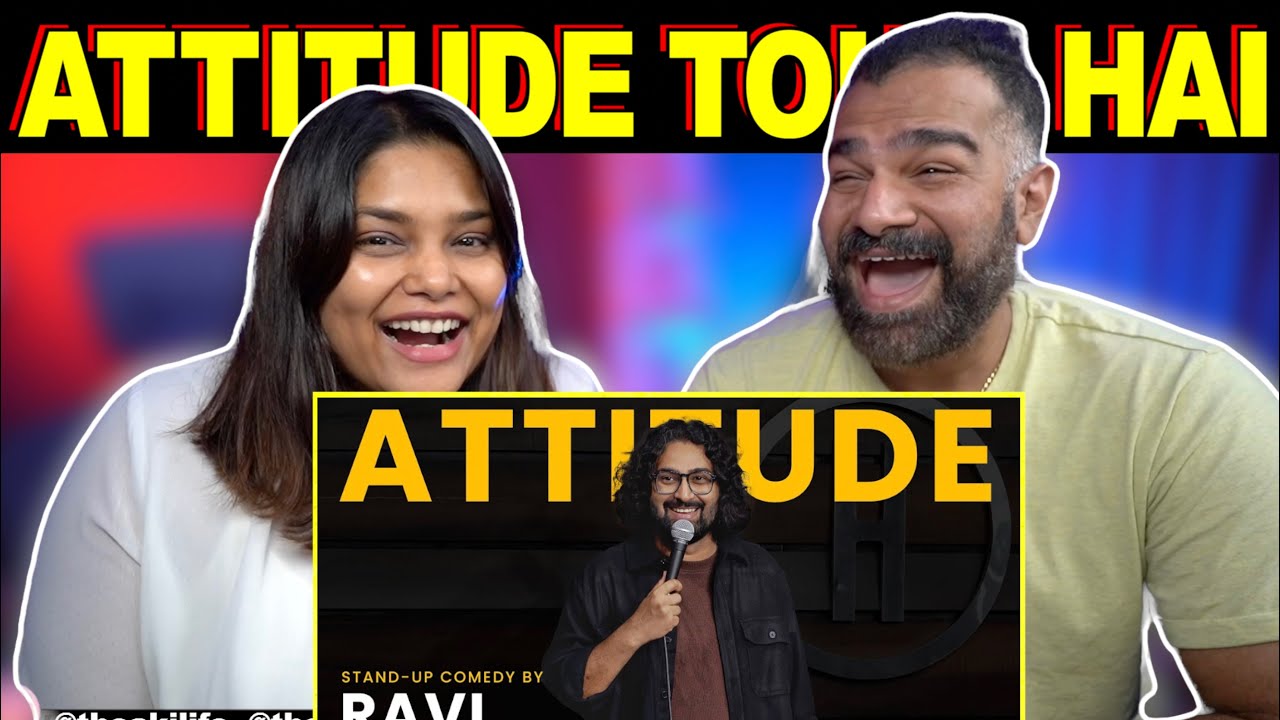 Attitude Stand Up Reaction |  Ravi Gupta | The S2 Life