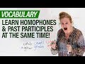 Understanding Homophones and Past Participles