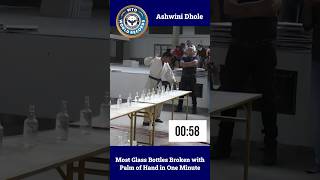 Most Glass Bottles Broken With Palm Of Hand In One Minute. The Title Achieved by Ashwini Dhole.