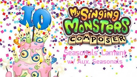 Seasonals’ Lament with Aux. Seasonals in MSM Composer! (HAPPY 10th MSM!!!)