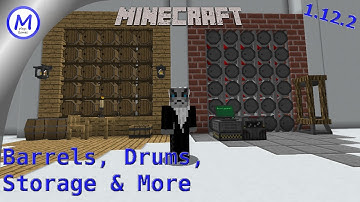 Barrels, Drums, Storage & More – Modshow für Minecraft 1.12.2 [Tutorial-DEU]