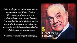 FRANCISCO CANARO & ROBERTO MAIDA: EL ADIOS (TANGO CON SUBTÍTULOS EN ESPAÑOL)