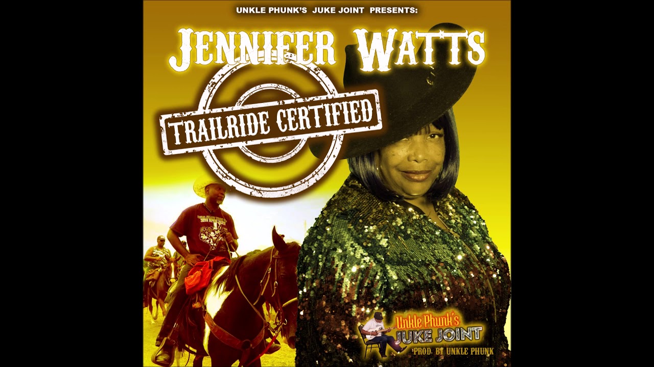 Unkle Phunks Juke Joint Presents Trailride certified by Jennifer Watts