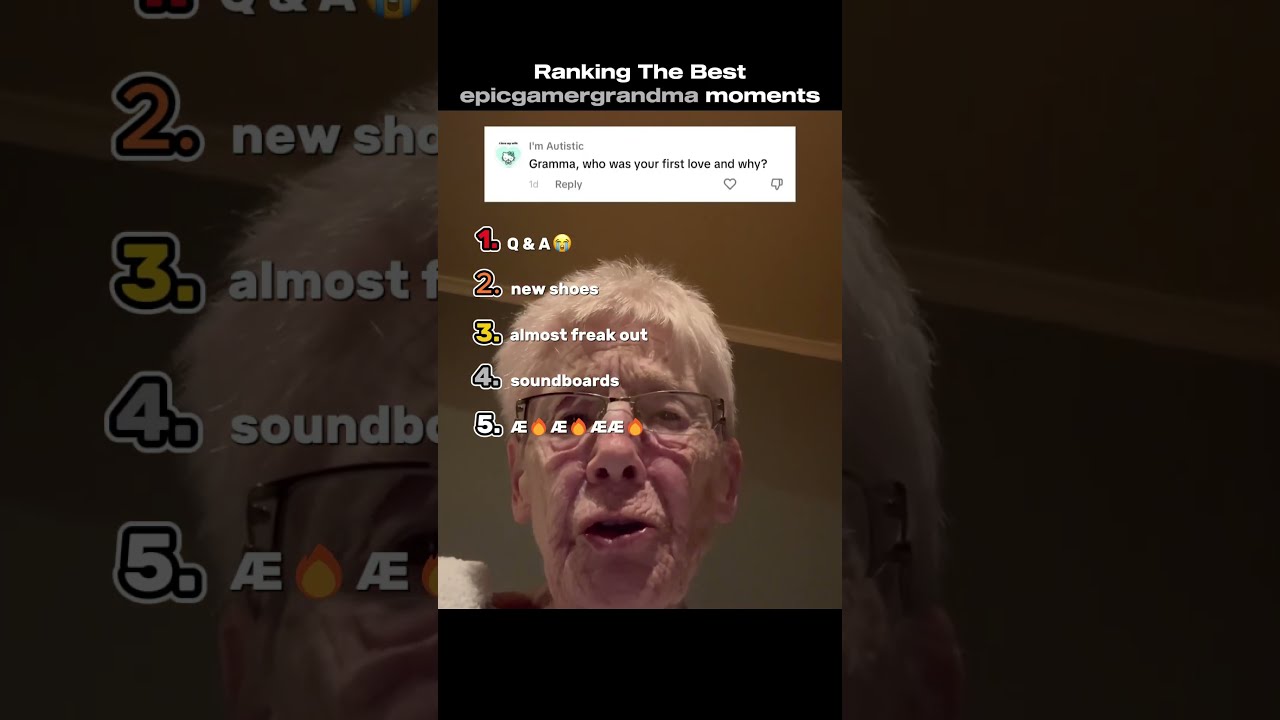 Ranking Funniest Epicgamergrandma Moments