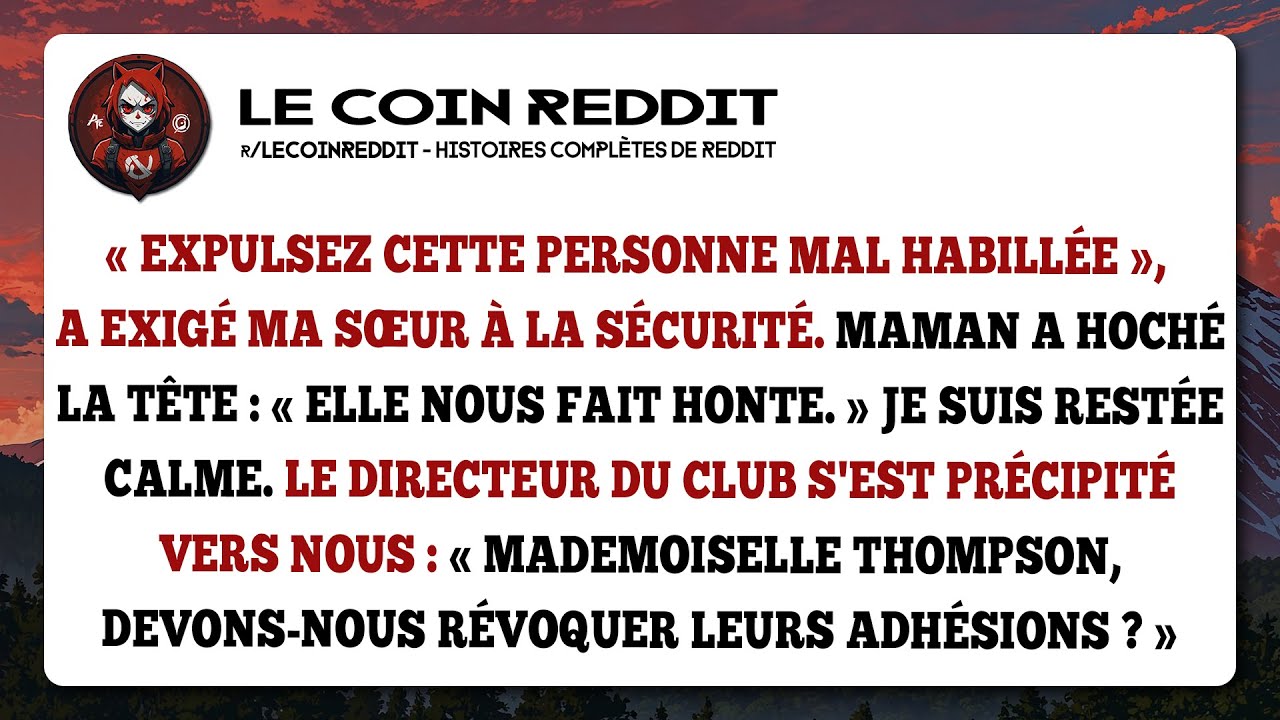 « Expulsez cette personne mal habillée », a exigé ma sœur à la sécurité…
