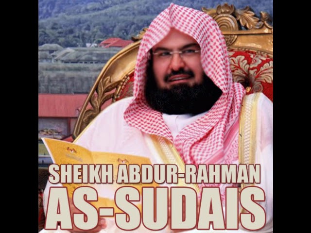 Sourate Ar-Rahman Sheikh Abderrahman Al Soudais - YouTube
