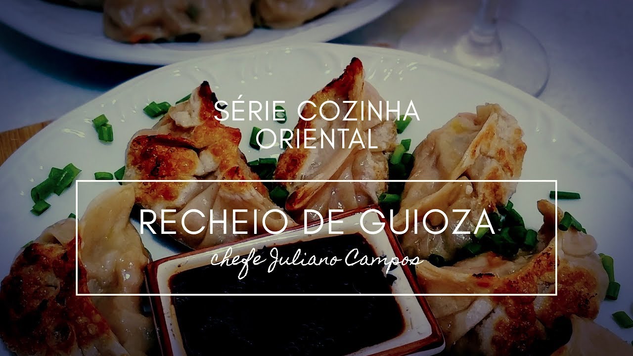 COMO FAZER RECHEIO DE GUIOZA - #AULA2  Série receitas Orientais