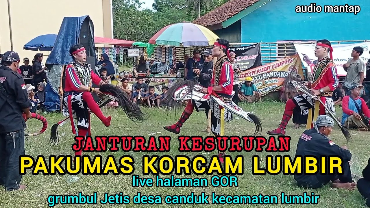 JANTURAN KESURUPAN EBEG PAKUMAS KORCAM LUMBIR live Jetis desa canduk, LUMBIR 🇮🇩