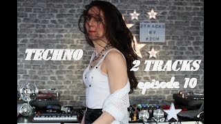 2 TrackS * episode 10 * TECHNO mixed with Timecode Vinyl in Freestyle (Live Techno Mix)