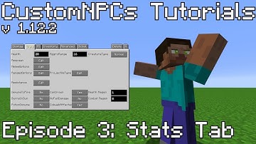 CustomNPCs Tutorials | Episode 3: Stats Tab
