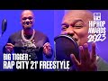 Big Tigger&#39;s Insane Rap City 21&#39; Freestyle | Hip Hop Awards 23&#39;