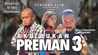 Download Lagu AKU BUKAN PREMAN 3 karya M.RAFIJEN MP3
