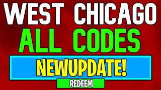New West Chicago Codes | Roblox West Chicago Codes (July 2024)