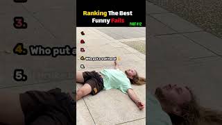 Ranking The BEST Funny Fails! 🤣 Part 12 #fails #funny #derprank