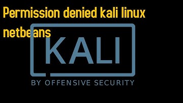Permission denied kali linux netbeans