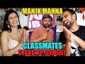 Classmates reaction  stand up comedy by manik mahna  magic flicks