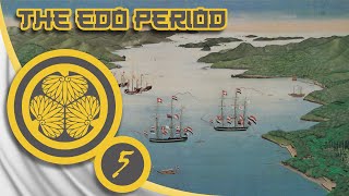 The Closing of Japan - The Age of Sakoku Begins | The Edo Period Episode 5 by The Shogunate 24,573 views 3 months ago 19 minutes