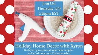 Let&#39;s Make Holiday Home Decor with Xyron!