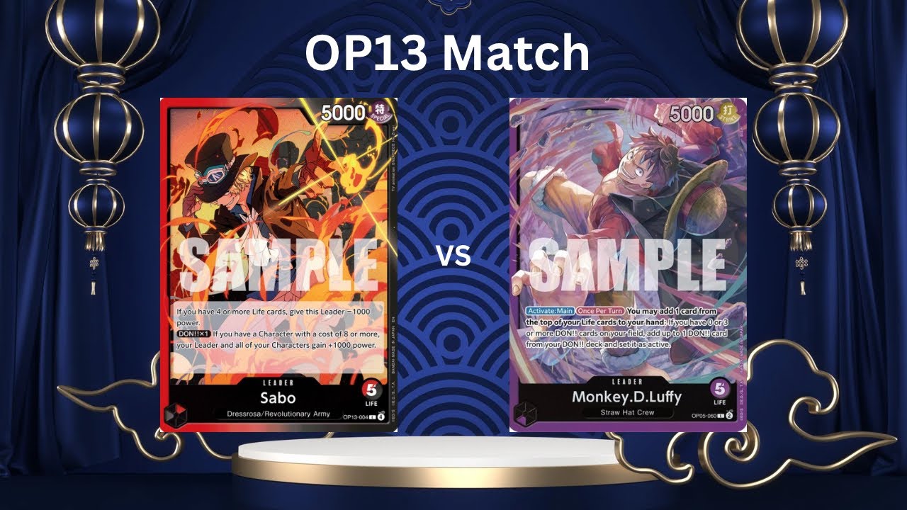 OP13 Match RB Sabo vs P Luffy games 1&2